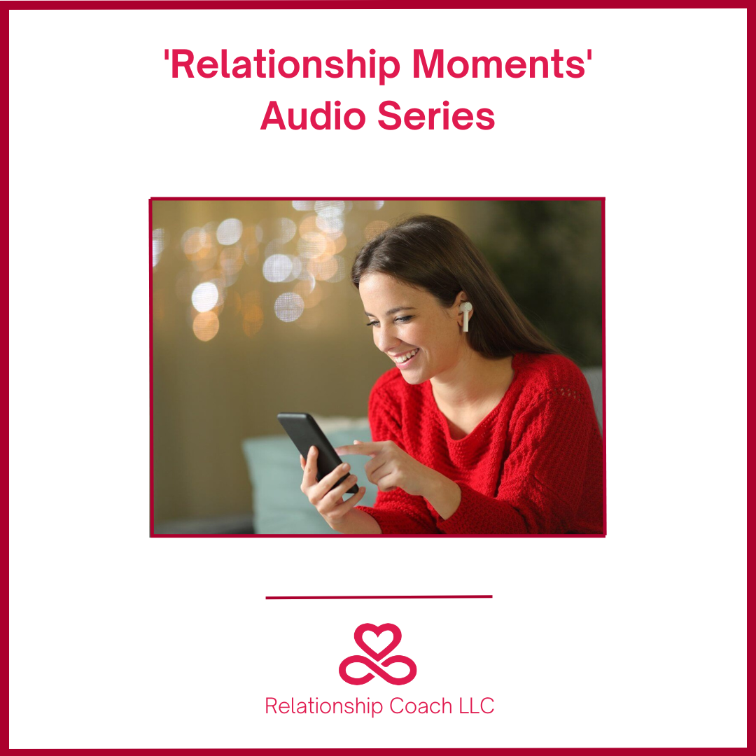 Relationship Moments Audio Series